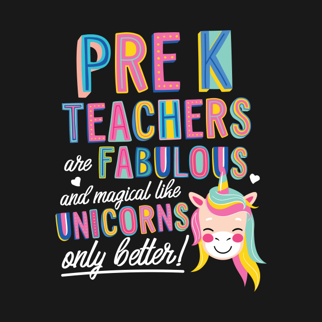 Pre-K Teachers are like Unicorns Gift Idea by BetterManufaktur