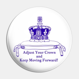 Adjust Your Crown Pin