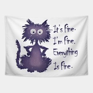 It's Fine I'm Fine Everything Is Fine Funny purple Cat Tapestry