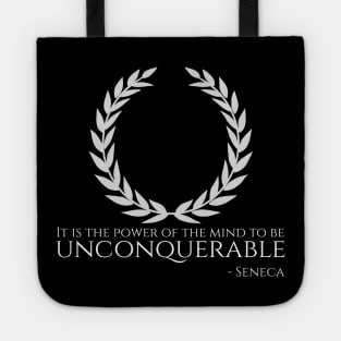 Seneca Stoicism Roman Philosophy Quote Be Unconquerable Tote