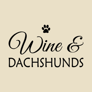 Wine and dachshunds T-Shirt