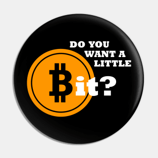 Bitcoin Saying Shirt Symbol Design Gift Pin