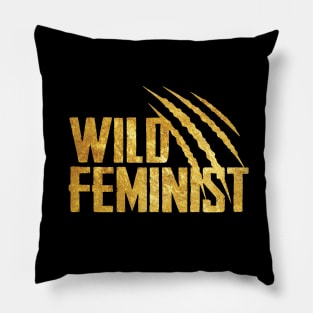 Wild Feminist Pillow