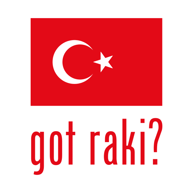 got raki? by MessageOnApparel