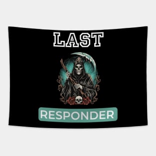 Last responder dark humor Tapestry