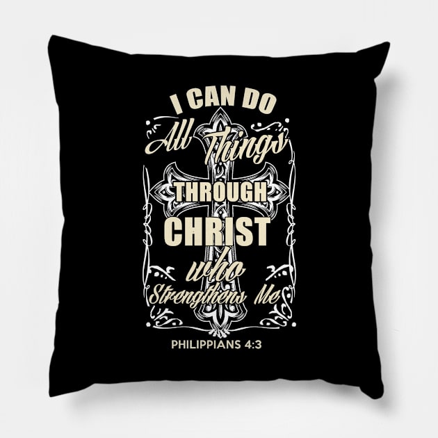 I can do trough Christ Pillow by Dojaja