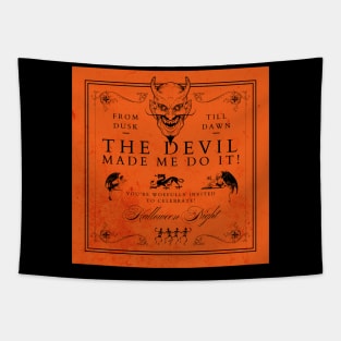 THE DEVIL MADE ME DO IT! Tapestry