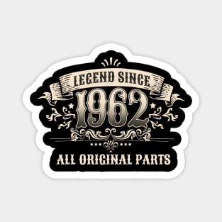 Retro Vintage Birthday Legend Since 1962 Magnet