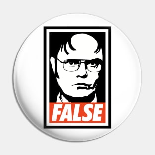 Dwight Schrute - False Pin