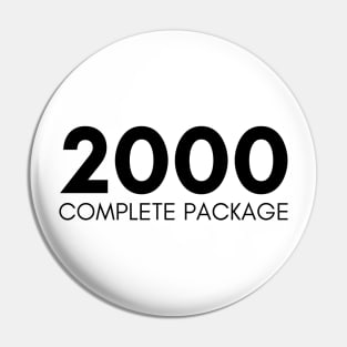 2000s Complete Package Pin