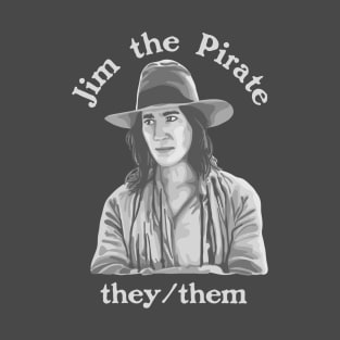 Jim The Pirate (They/Them) - Our Flag Means Death T-Shirt