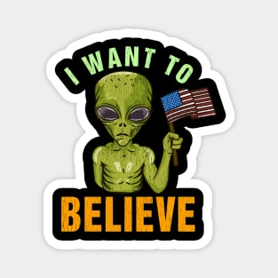 I Want To Believe - Martian Alien Geek Gift Magnet