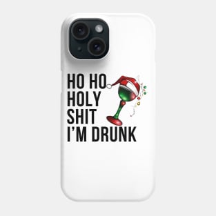 Christmas Humor. Rude, Offensive, Inappropriate Christmas Design. Ho Ho Holy Shit I'm Drunk. Black Writing with Christmas Lights Wine Glass and Santa Hat Phone Case