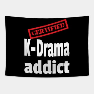 Certified K-Drama Addict on Black Tapestry