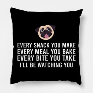 Pug I'll Be Watching You, Tee Trendsetter for Pet Devotees Pillow