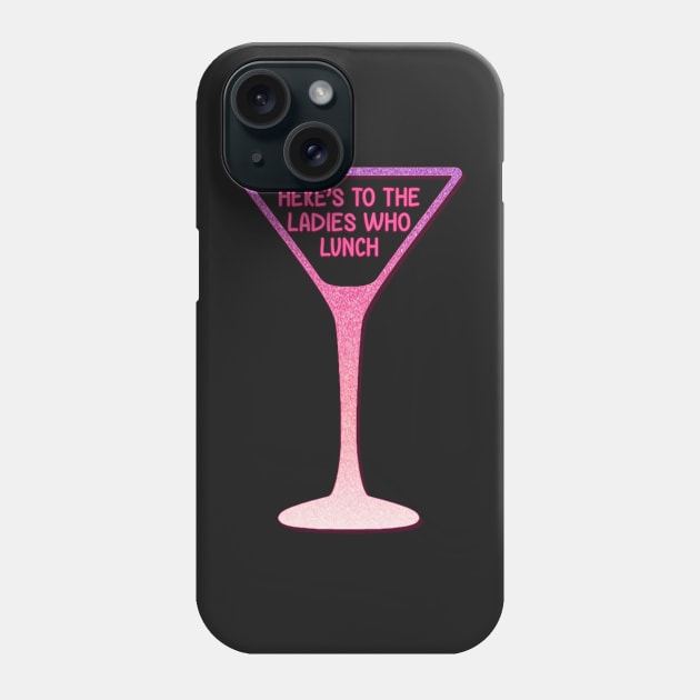 Company - The Ladies Who Lunch Phone Case by baranskini