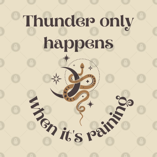 Thunder Only Happens by Banana Latte Designs