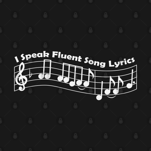 I Speak Fluent Song Lyrics by DQDesigns By Chele