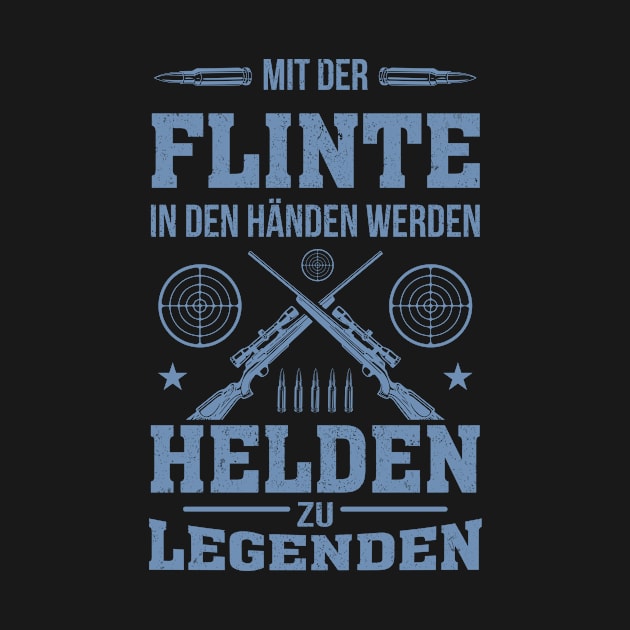 Jäger mit der Flinte in den Händen werden by HBfunshirts