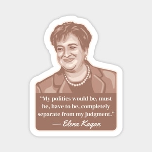 Elena Kagan Portrait and Quote Magnet