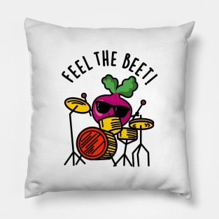 Feel The Beet Cute Veggie Pun Pillow