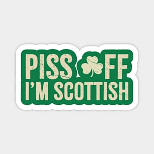 i'm scottish Magnet