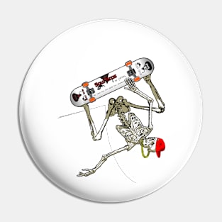 My tees are not made for skaters Pin