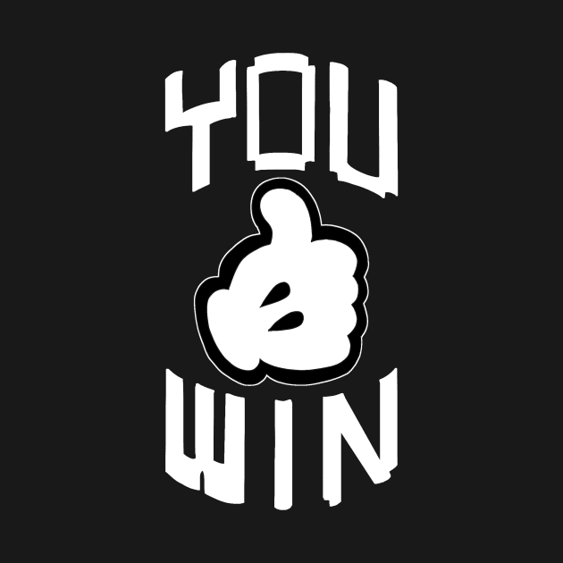 YOU WIN by RetroRobosan