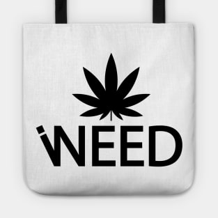 I Need Weed Tote