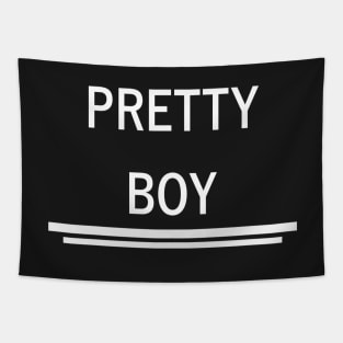 pretty boy white text Tapestry