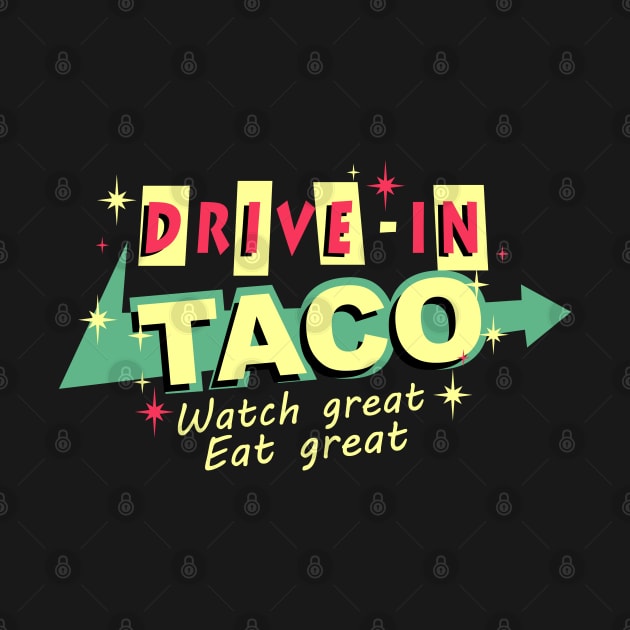 drive in taco retro by osvaldoport76