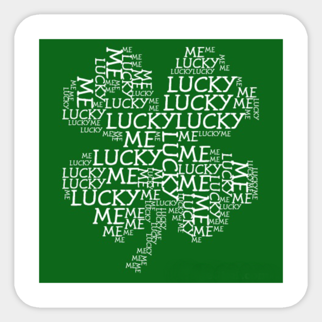 Lucky Me Clover Sticker Teepublic