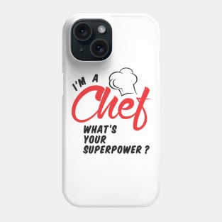 Chef Superpower Phone Case