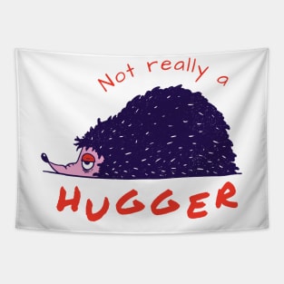 Not really a hugger Tapestry