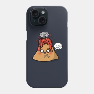 I lava you! Phone Case