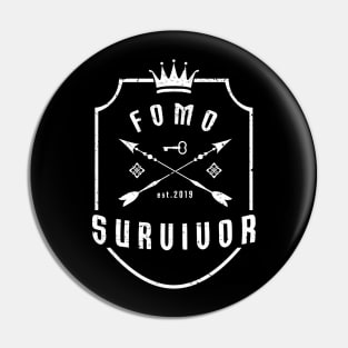 FOMO Survivor Badge Pin