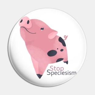 Stop Speciesism Pin