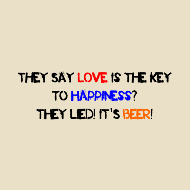 Love Beer and Happiness by jorgemonteon1