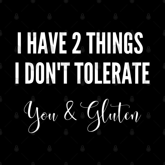 2 things I don't tolerate by Gluten Free Traveller