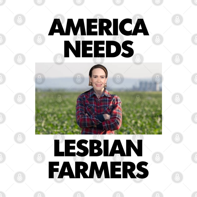 America Needs Lesbian Farmers - Funny WLW Meme by Football from the Left