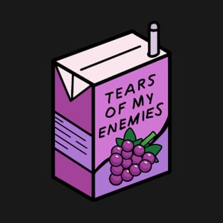 Tears of My Enemines Grape Juice T-Shirt