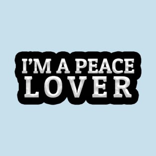 LOVE FOR THE WHOLE WORLD | SPREAD PEACE STICKER T-Shirt