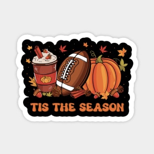 Tis The Season Football Fall Pumpkin Spice Leaf Magnet