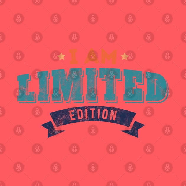 I Am Limited Edition by Doris4all