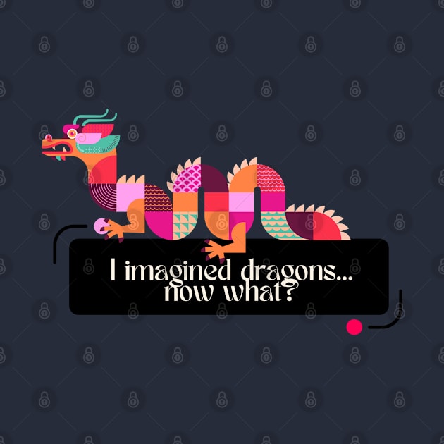 Imagined Dragons - Fantasy Tee by My Pet Minotaur