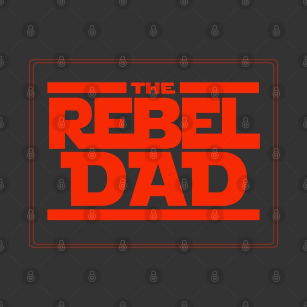 Rebel Dad by peekxel