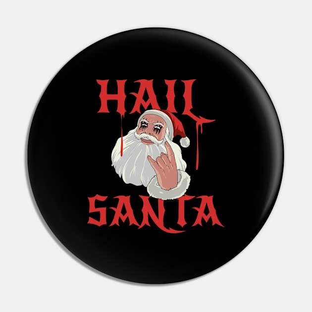 Hail Santa Funny Heavy Metal Gift Pin by CatRobot