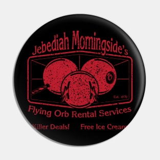 Jebediah Murningside's Bloody Flying Orbs Pin