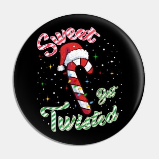 Sweet but Twisted Candy Cane Christmas Pin