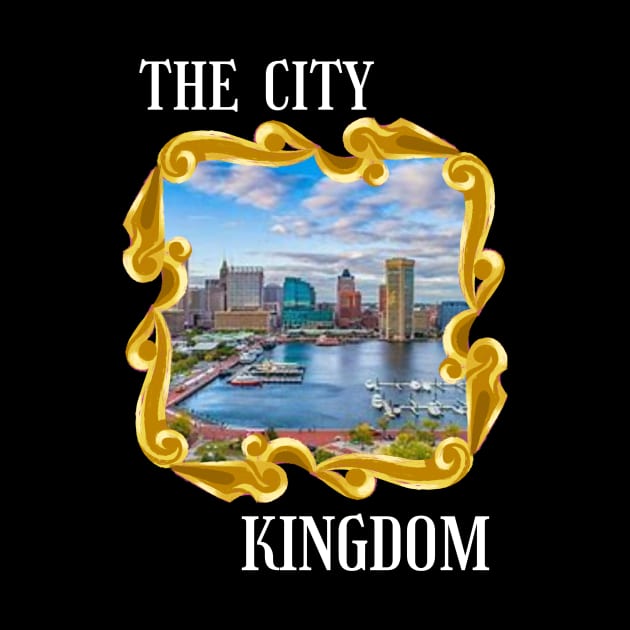 THE CITY KINGDOM DESIGN by The C.O.B. Store